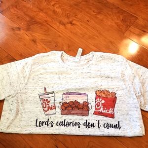 NEW w/o Tags "Lord's Calories Don't Count" Bella Shirt